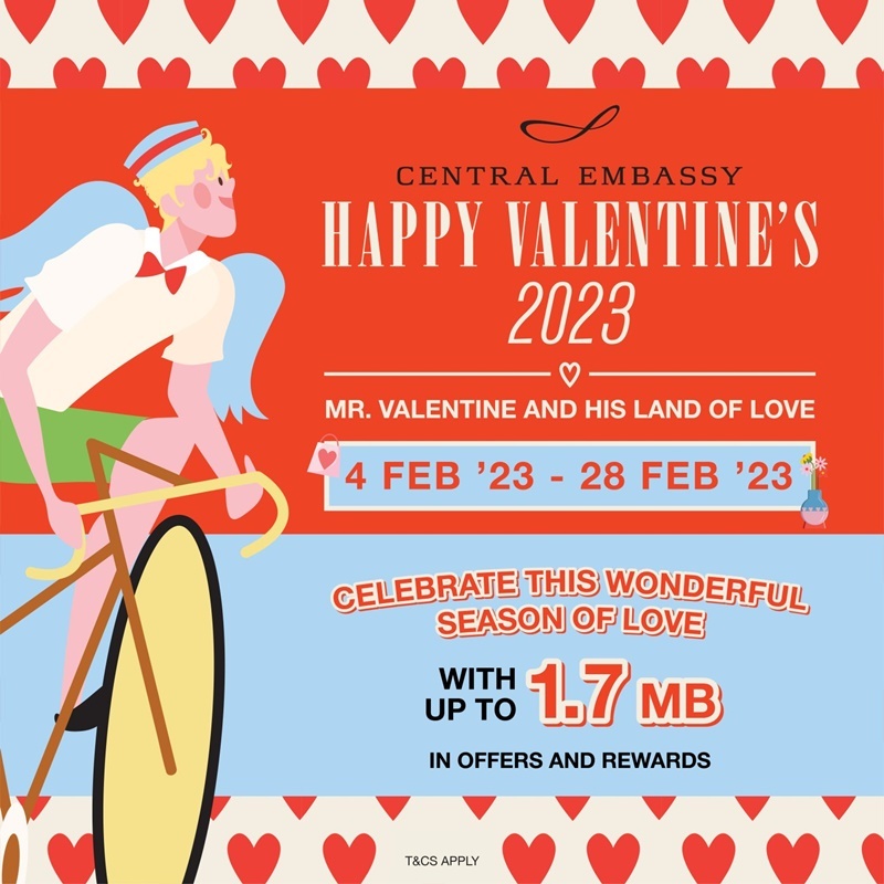 Central Embassy - Happy Valentine's 2023 Mr. Valentine and His Land of Love