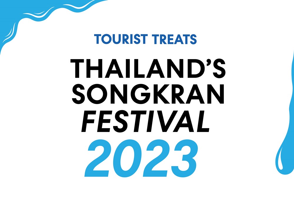 THAILAND’S SONGKRAN FESTIVAL 2023