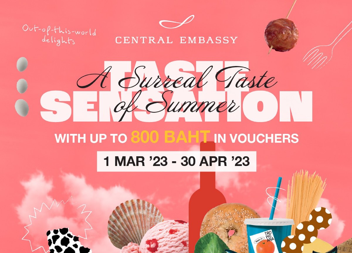 Central Embassy - Taste Sensation Promotion 2023