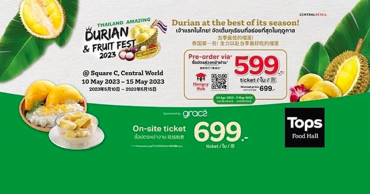Thailand Amazing Durian & Fruit Fest 2023
