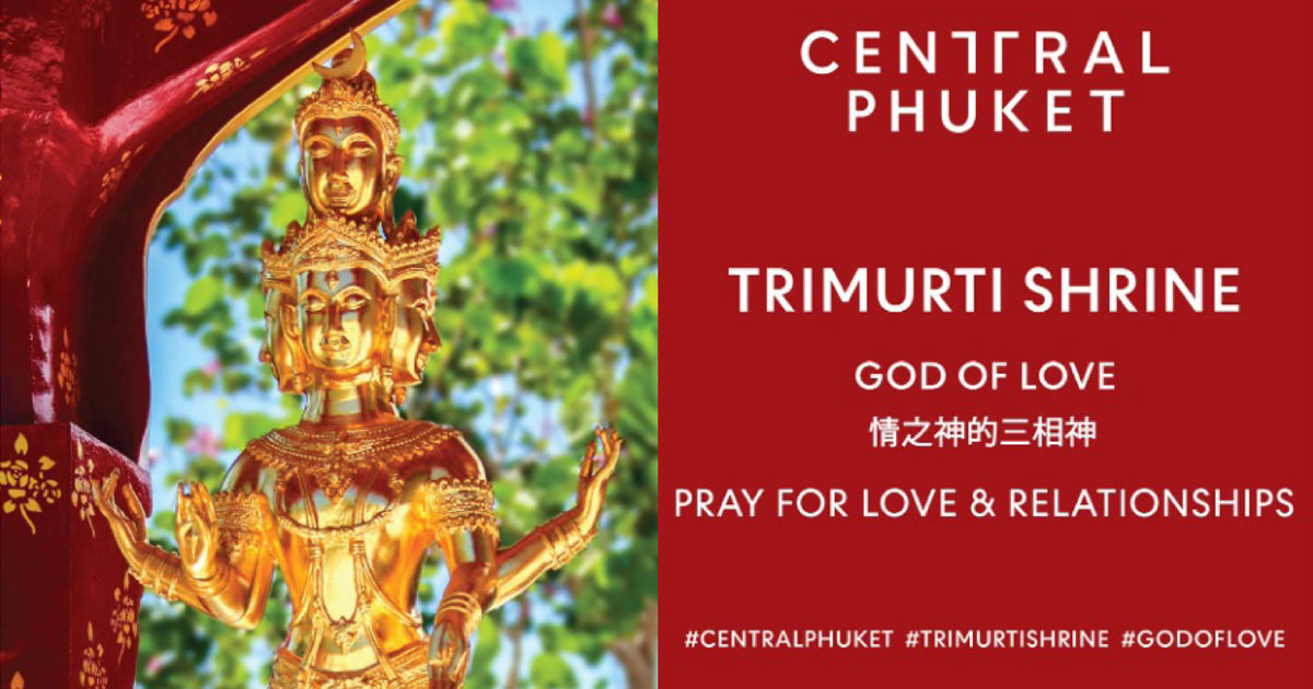 Central Phuket - Trimutri Shrine