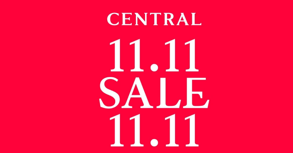 Shop the Best Deals of the Year with Central’s 11.11 Sale!