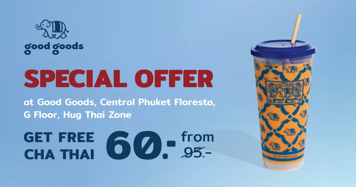 Good Goods Phuket - Special Offer