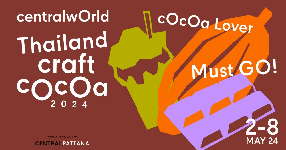 centralwOrld - Thailand Craft Cocoa 2024