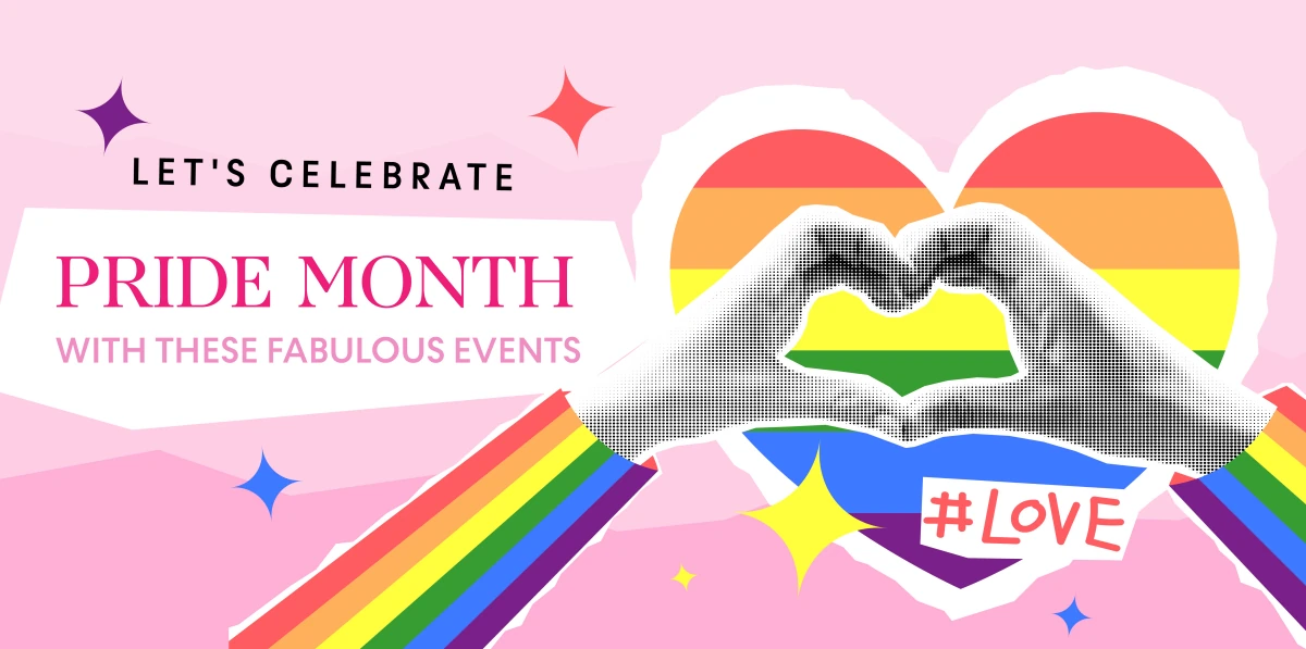 Celebrate this Pride Month with Fabulous Events